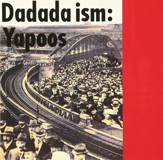 Yapoos – Dadada Ism