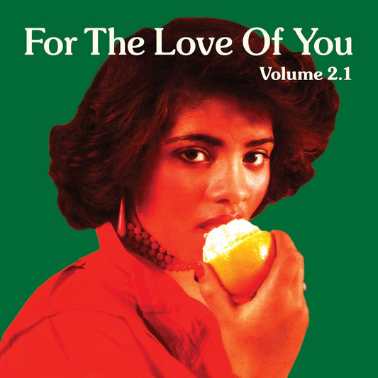 Various – For The Love Of You (Volume 2.1)