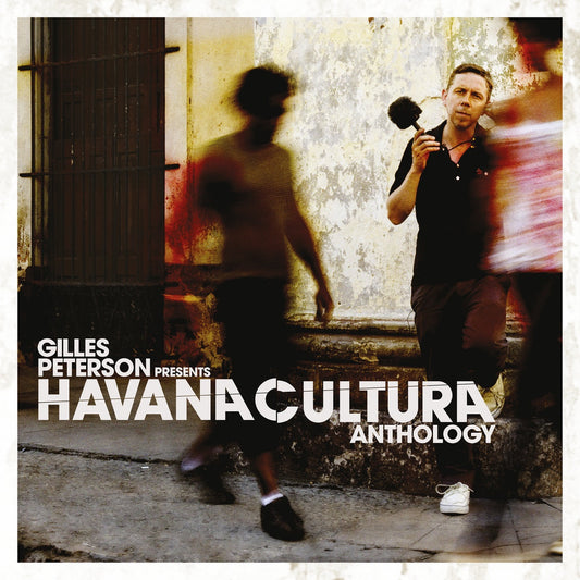 Gilles Peterson ‎– Havana Cultura Anthology