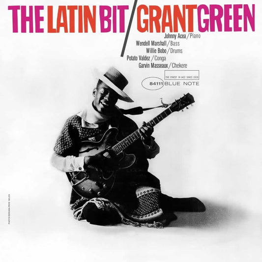 Grant Green – The Latin Bit