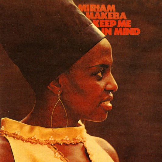 Miriam Makeba – Keep Me In Mind