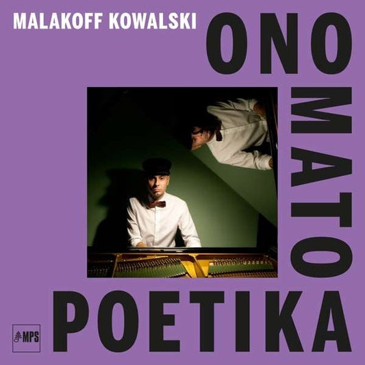 Malakoff Kowalski – Onomatopoetika