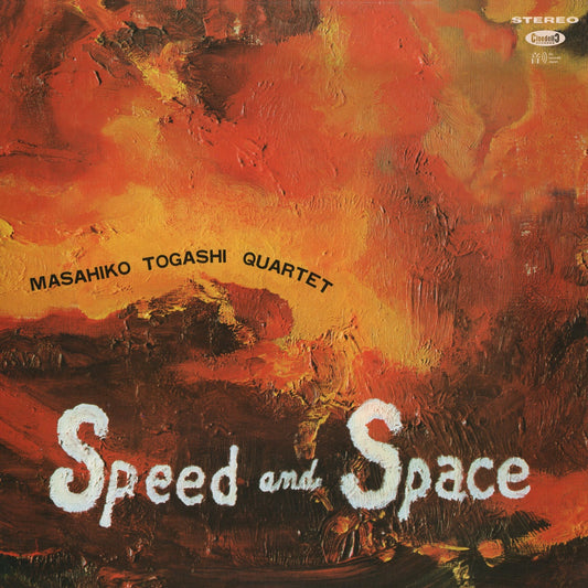 Masahiko Togashi Quartet – Speed And Space