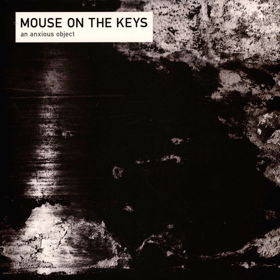 Mouse On The Keys – An Anxious Object