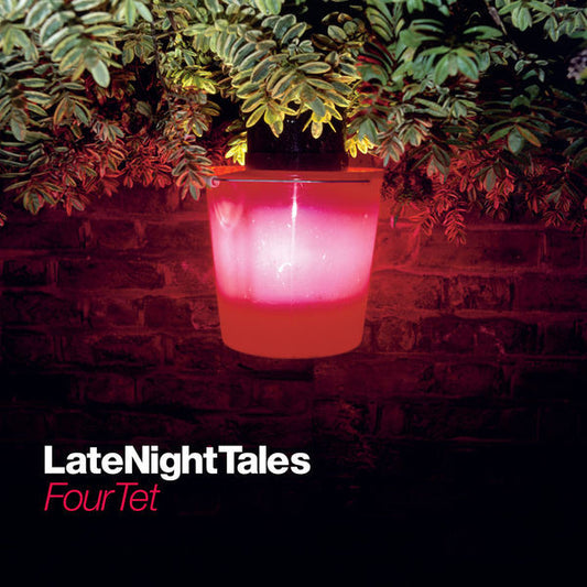 Four Tet – LateNightTales [Compilation]