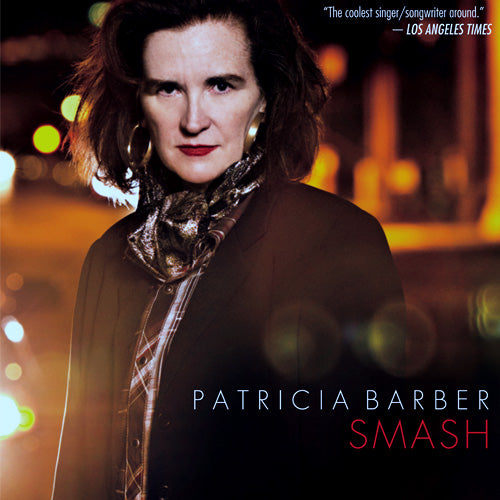 Patricia Barber ‎– Smash | MOFI Press
