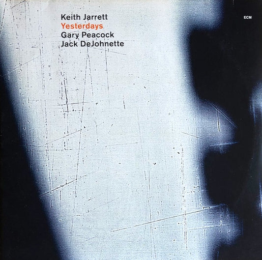 Keith Jarrett / Gary Peacock / Jack DeJohnette – Yesterdays