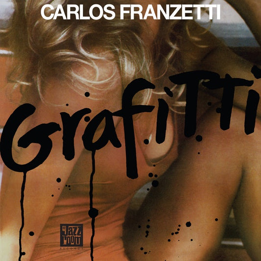 Carlos Franzetti – Grafitti
