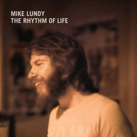 Mike Lundy – The Rhythm Of Life