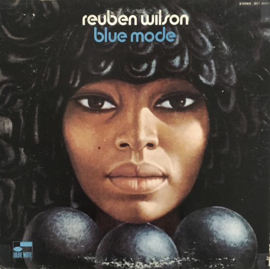Reuben Wilson – Blue Mode | Classic Vinyl Series