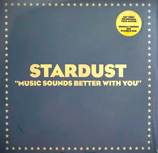 Stardust - Music sounds better with you