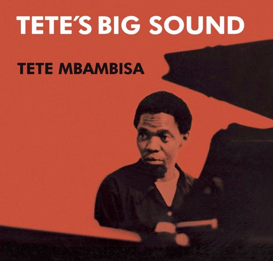 Tete Mbambisa – Tete's Big Sound