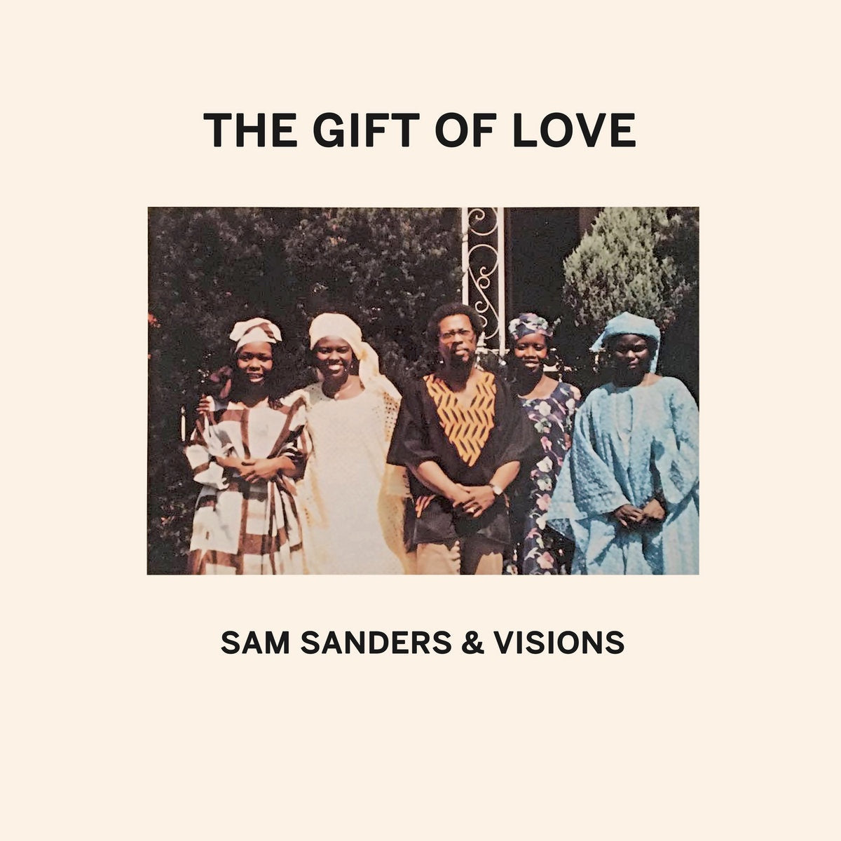Sam Sanders & Visions – The Gift Of Love