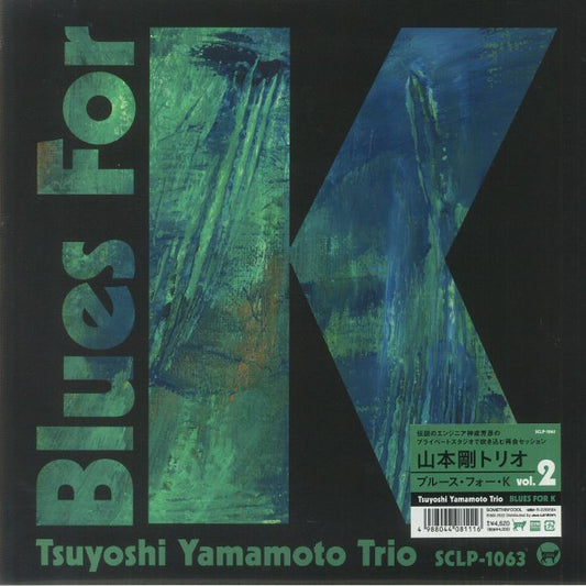 Tsuyoshi Yamamoto Trio – Blues For K Vol.2