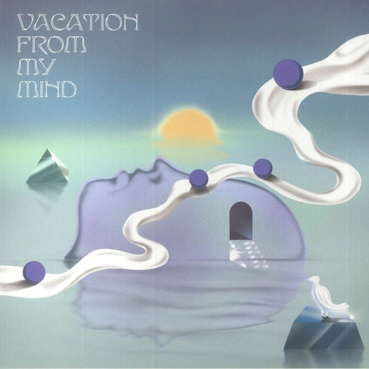 Various – Vacation From My Mind