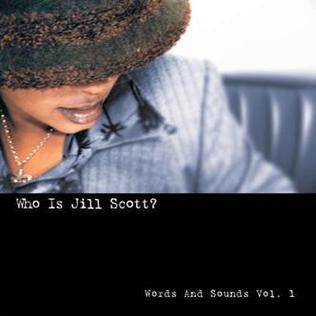 Jill Scott - Who is Jill Scott? Words and Sounds No. 1