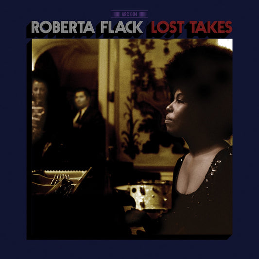 Roberta Flack – Lost Takes