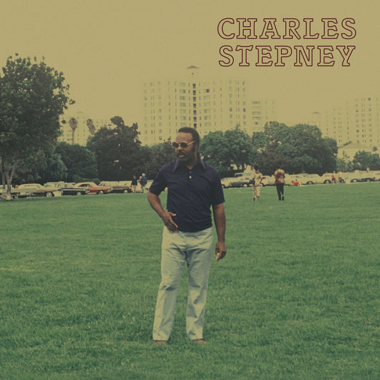 Charles Stepney – Step On Step