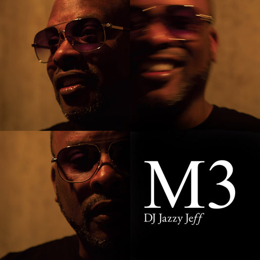 DJ Jazzy Jeff – M3