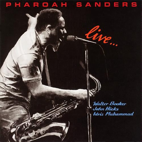 Pharoah Sanders ‎– Live...