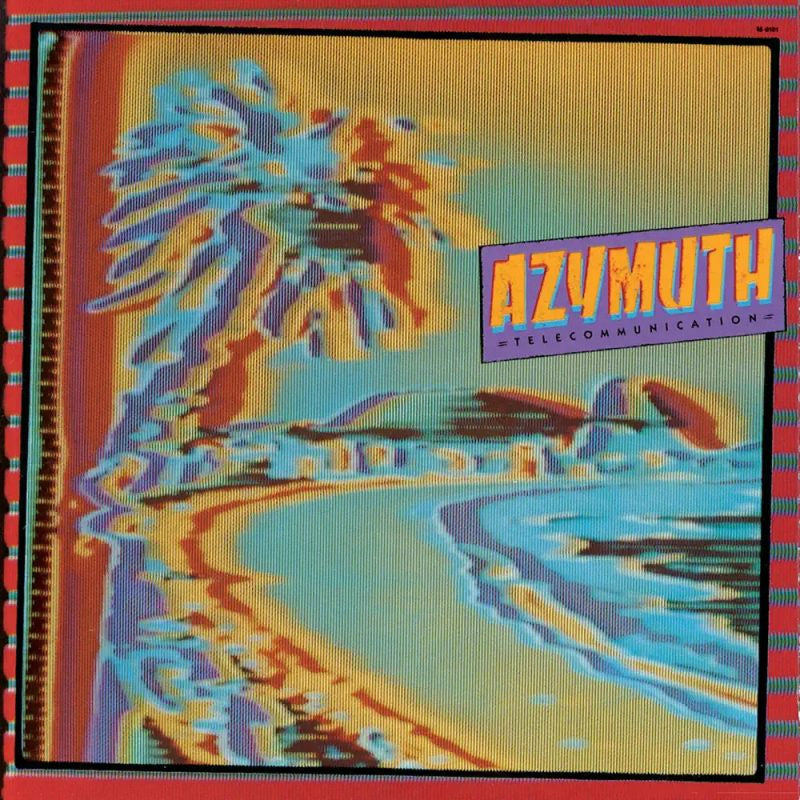 Azymuth – Telecommunication | Jazz Dispensary Top Shelf Series