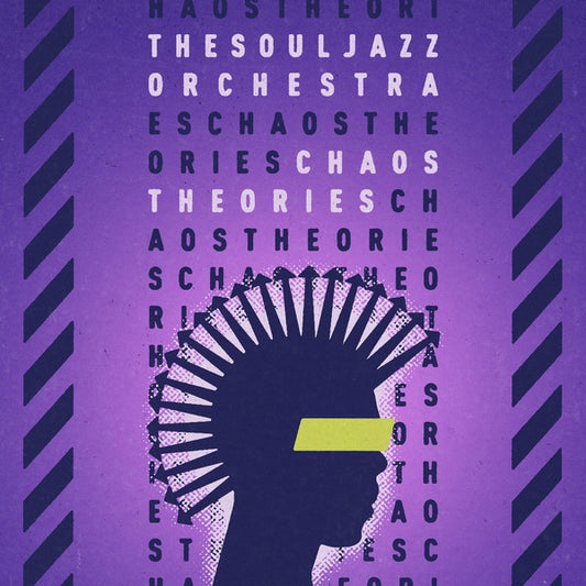 The Souljazz Orchestra - Chaos Theories