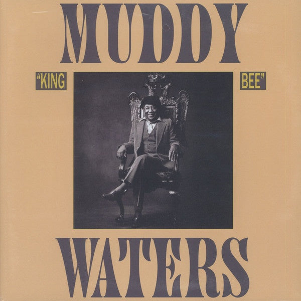 Muddy Waters ‎– King Bee | 2014 Reissue