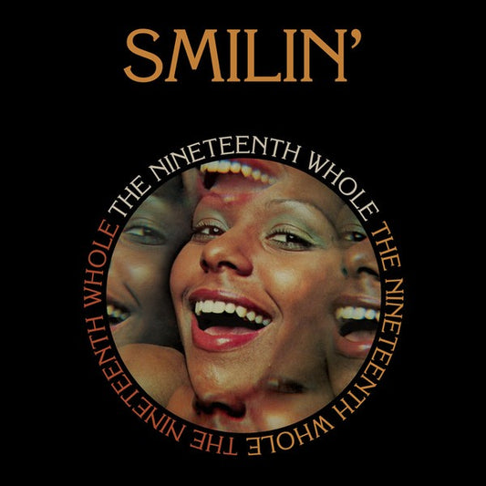 The Nineteenth Whole ‎– Smilin'