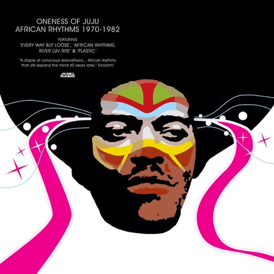 Oneness Of Juju ‎– African Rhythms 1970-1982