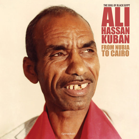 Ali Hassan Kuban ‎– From Nubia To Cairo
