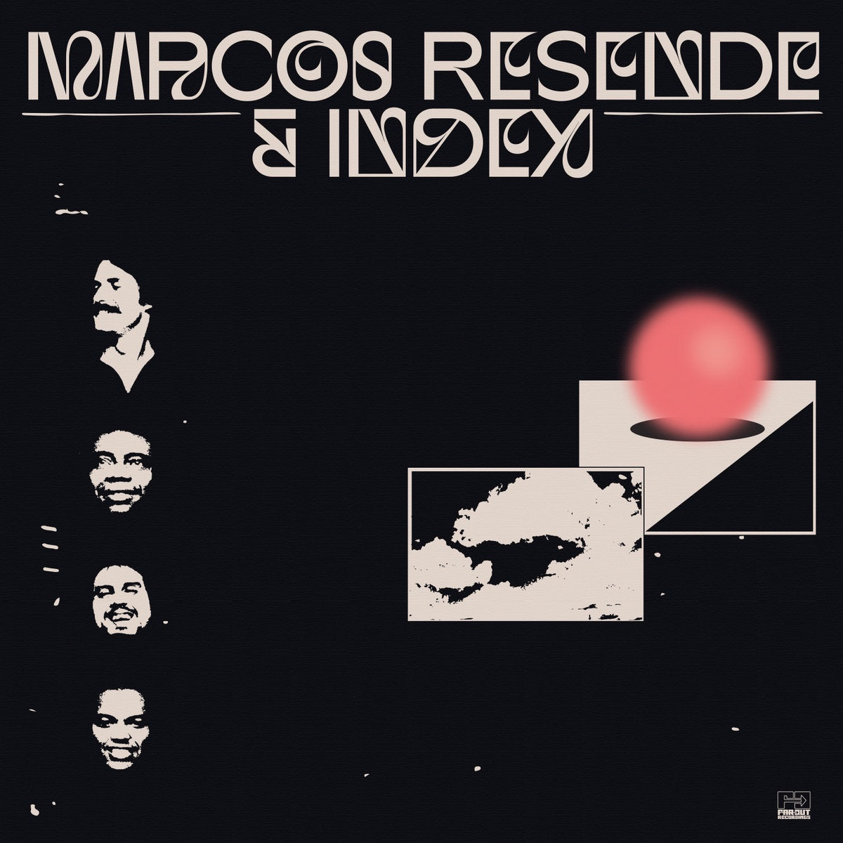 Marcos Resende & Index – Marcos Resende & Index