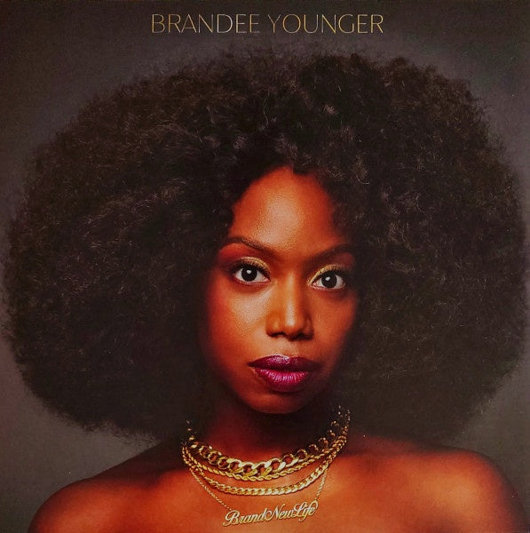 Brandee Younger - Brand New Life