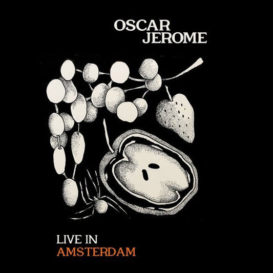 Oscar Jerome ‎– Live In Amsterdam
