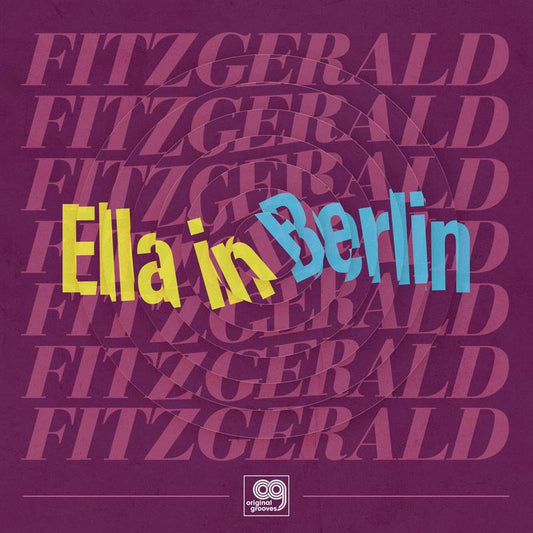 Ella Fitzgerald ‎– Ella In Berlin