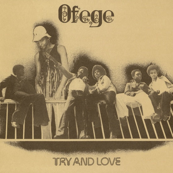 Ofege ‎– Try And Love