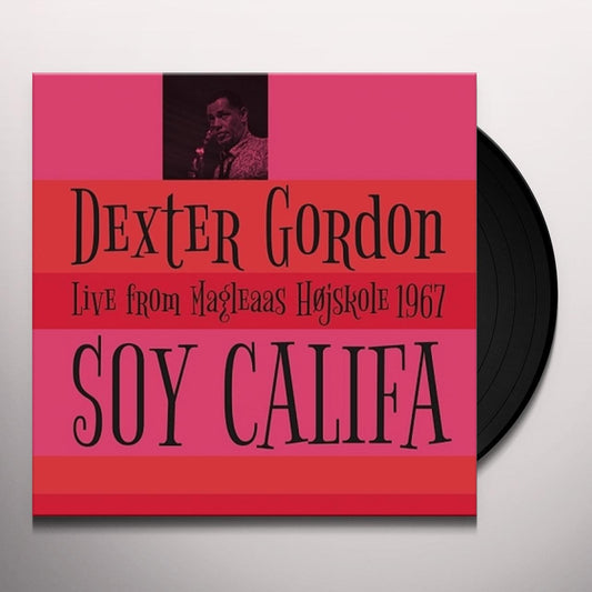 Dexter Gordon ‎– Soy Califa - Live From Magleaas Højskole 1967