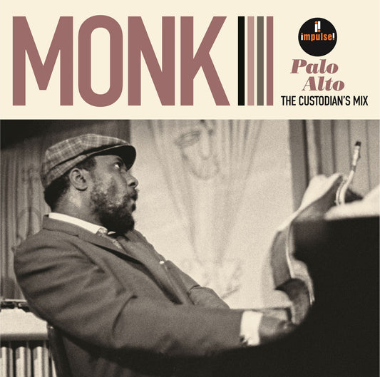 Thelonious Monk – Palo Alto: The Custodian's Mix