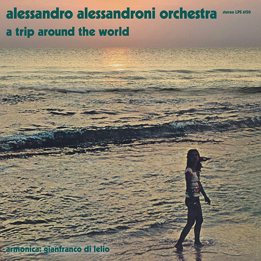 Alessandro Alessandroni Orchestra ‎– A Trip Around The World