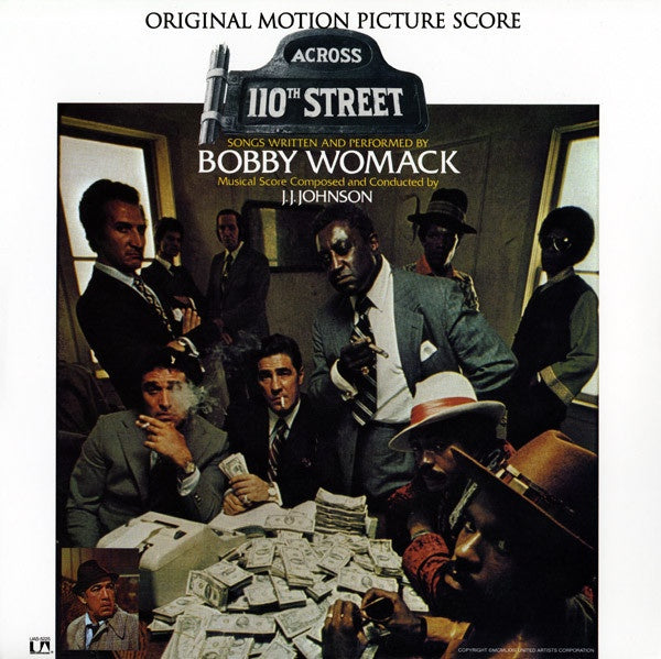 Bobby Womack & J.J. Johnson ‎– Across 110th Street (Original Motion Picture Score)