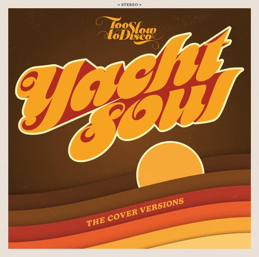 Various ‎– Yacht Soul (The Cover Versions)