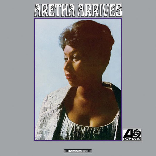Aretha Franklin ‎– Aretha Arrives