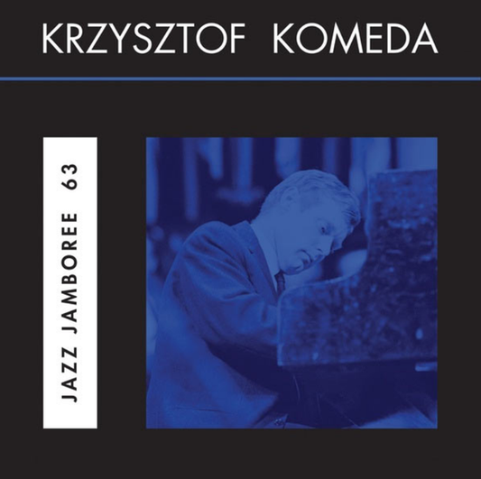 Krzysztof Komeda – Jazz Jamboree 63