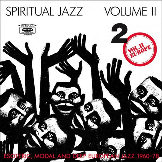 Various Artist – Spiritual Jazz Volume II - Europe (Esoteric, Modal And Deep European Jazz 1960-78)