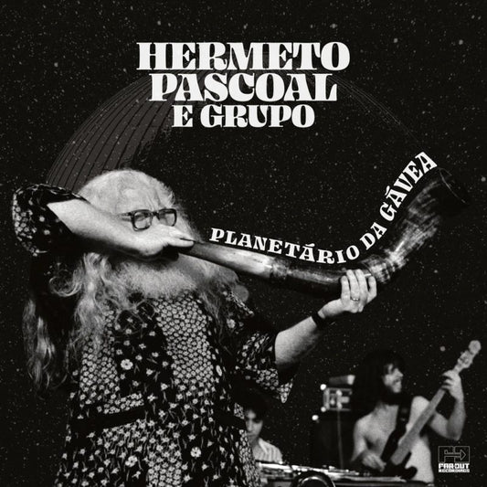Hermeto Pascoal E Grupo – Planetário Da Gávea