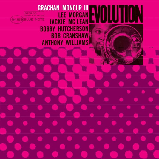 Grachan Moncur III – Evolution | Classic Vinyl Series