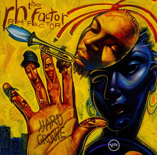 Roy Hargrove Presents The RH Factor – Hard Groove (2023 Reissue)