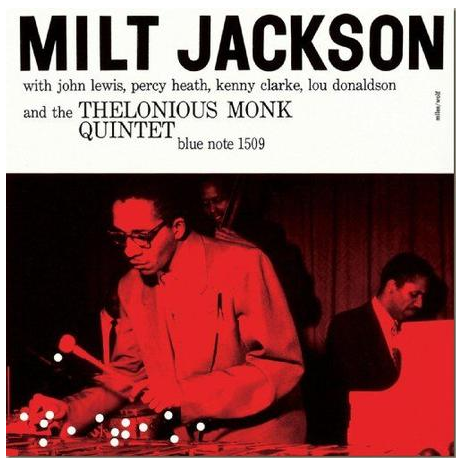 Milt Jackson - Milt Jackson and the Thelonious Monk Quintet | Classic Vinyl Series