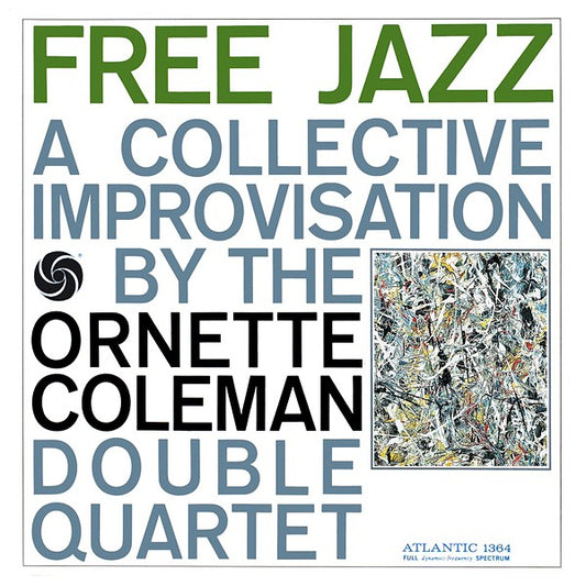 Ornette Coleman – Free Jazz | 45rpm