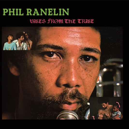 Phil Ranelin – Vibes From The Tribe | 2022