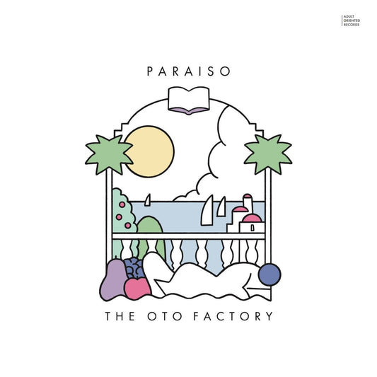 The Oto Factory - Paraiso